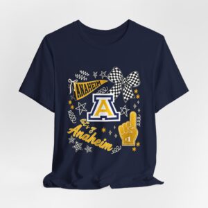 Anaheim High - Let's Go Anaheim School Spirit Bella Canvas T-Shirt