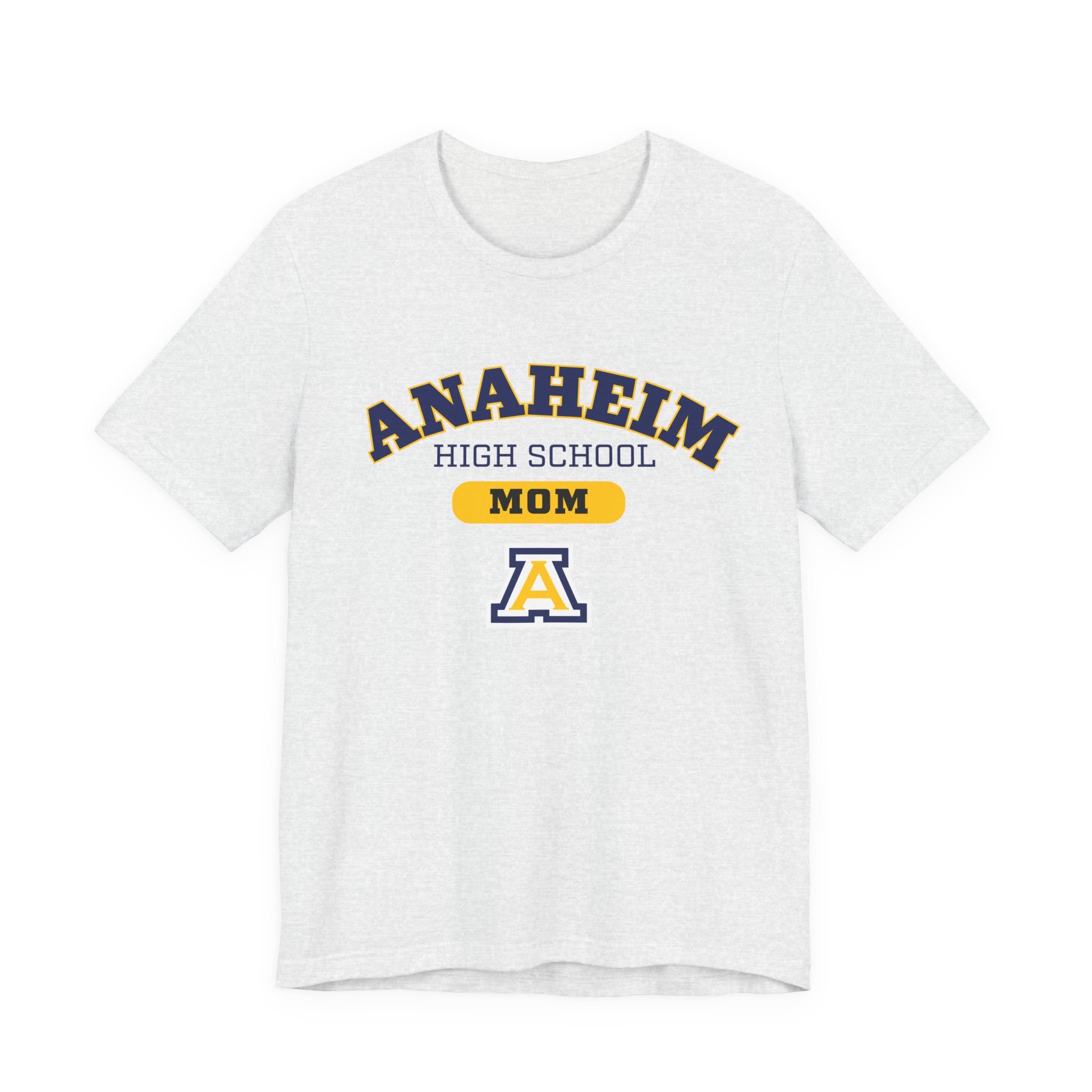 Anaheim High - Anaheim HS MOM Bella+Canvas Women's T-Shirt - Image 5