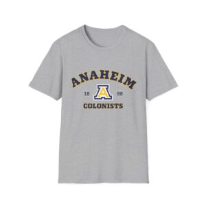 Anaheim High - Arched Anaheim and Colonists Est 1898 Gildan Unisex Softstyle T-Shirt