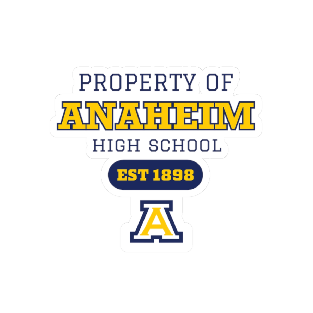 Anaheim High - Property of Anaheim Stickers - Image 10