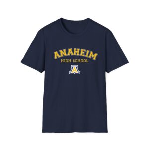 Anaheim High - Anaheim Arched with HS Block A Logo Gildan Unisex Softstyle T-Shirt