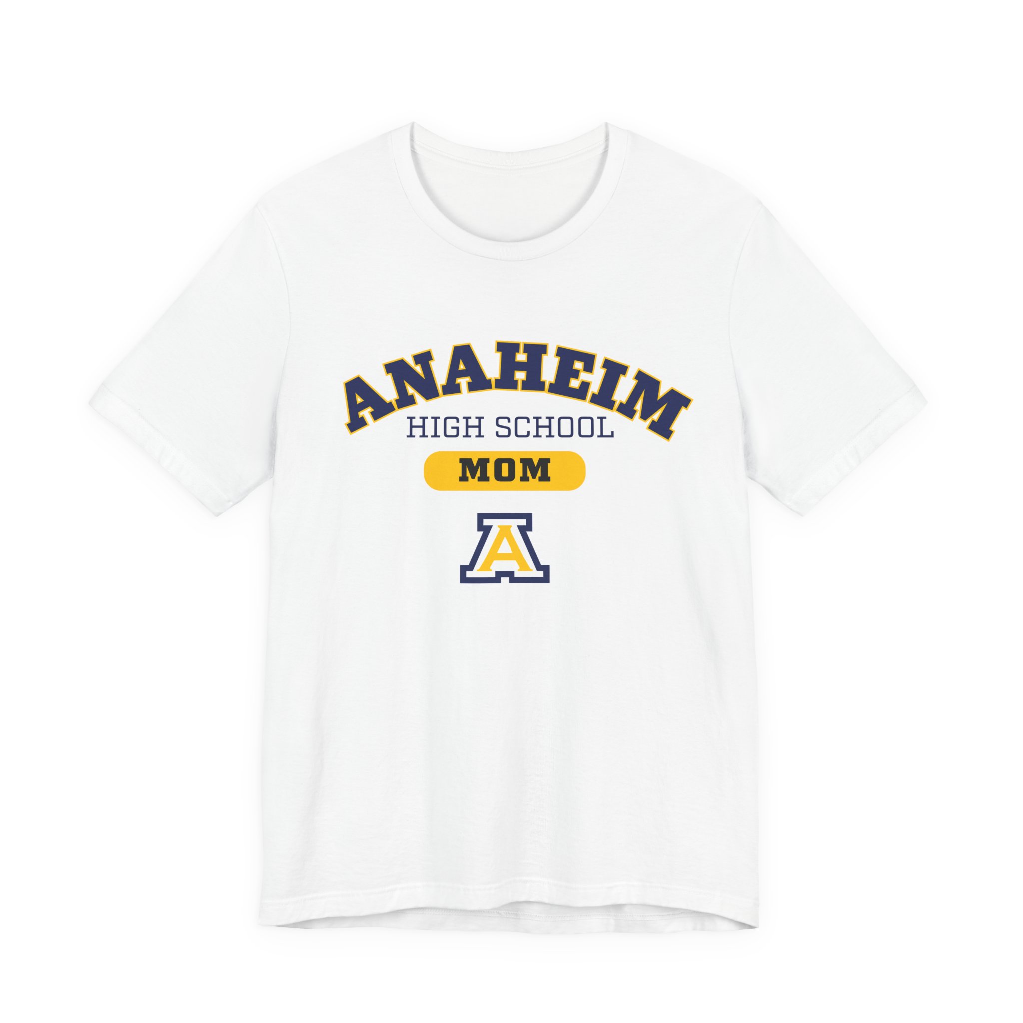 Anaheim High - Anaheim HS MOM Bella+Canvas Women's T-Shirt - Image 4
